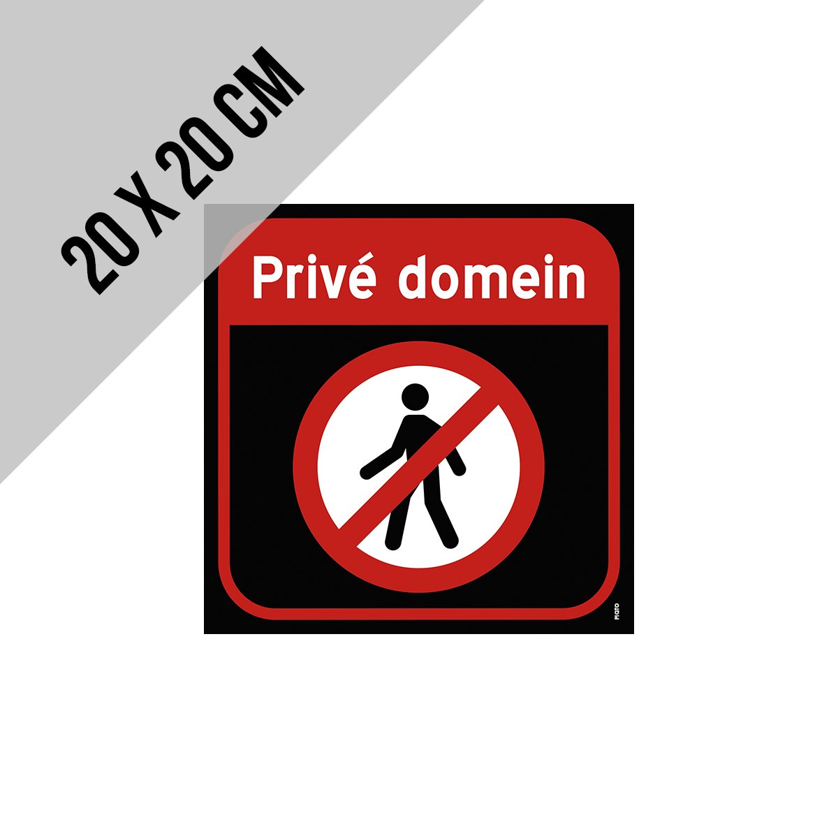 Pictogram/ bord | "Privé domein" | 20 x 20 cm | Verboden toegang | Privaat | Eigen terrein | Kunststof | Zwart | 1 stuk