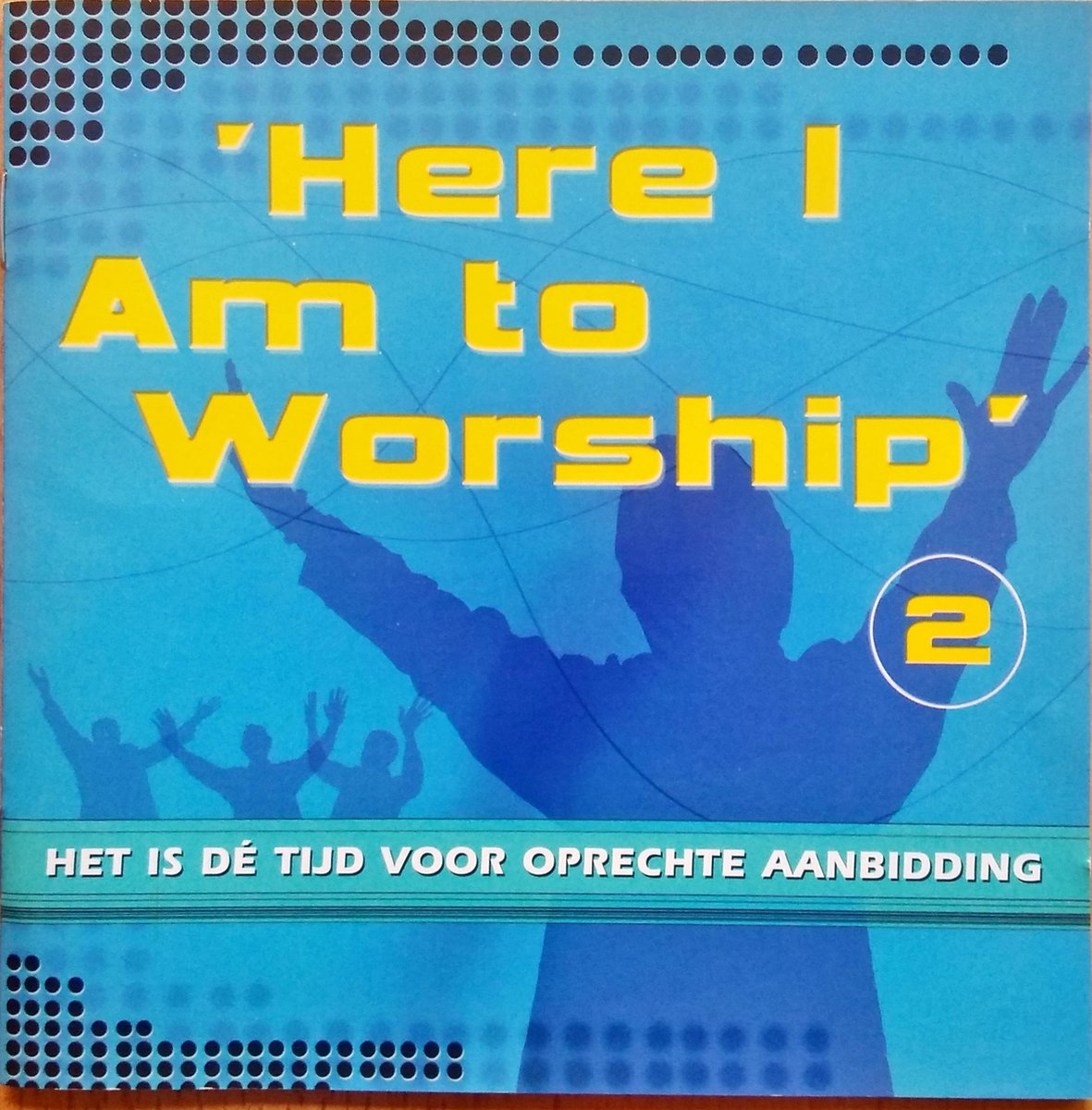 Here I Am To Worship