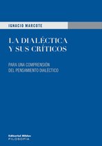 Filosofía - La dialéctica y sus críticos