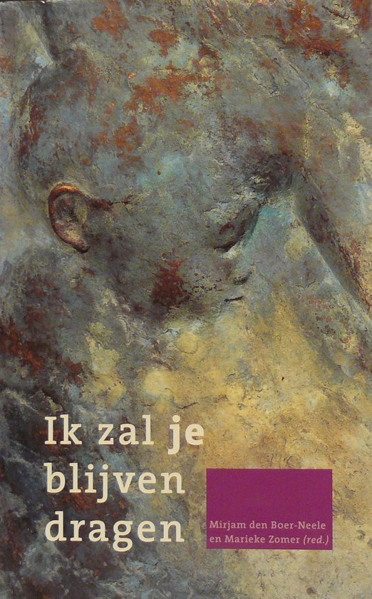 Ik Zal Je Blijven Dragen