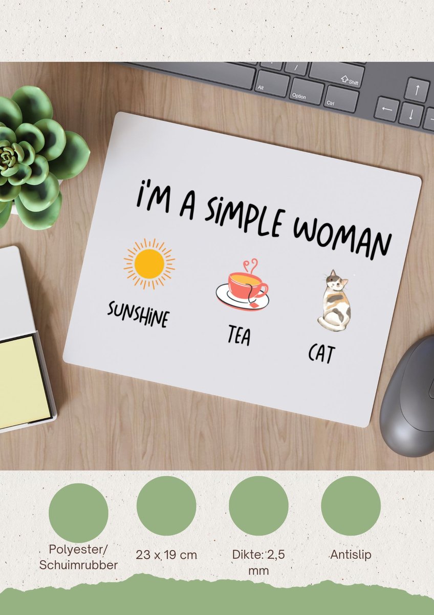 Akyol - i'm a simple woman sunshine, tea, cat Muismat - Quotes - vrouwen die simpel zijn - vrouwen - quotes - verjaardagscadeau - verjaardag - cadeau - kado - geschenk - gift - 23 bij 19 cm