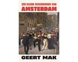 Een kleine geschiedenis van Amsterdam