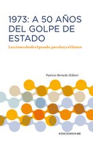 1973: A 50 años del Golde de Estado