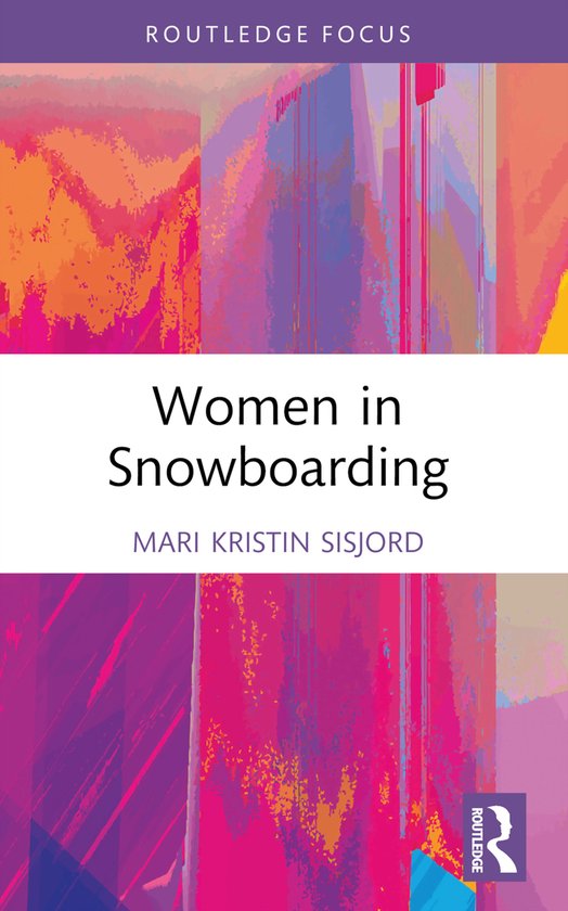 Women, Sport and Physical Activity- Women in Snowboarding - cover
