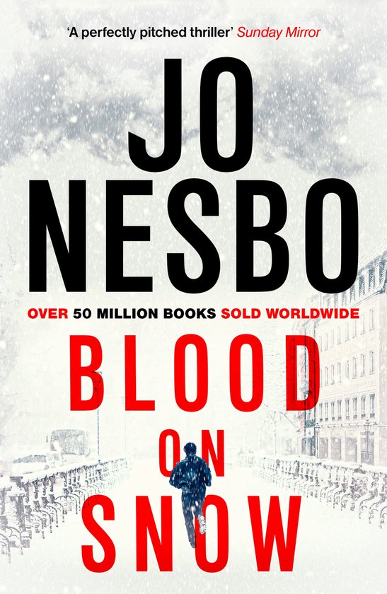 Boekomslag van 'Blood on Snow' door Jo Nesbø, met een man die rent in de sneeuw. Over 50 miljoen boeken wereldwijd verkocht.
