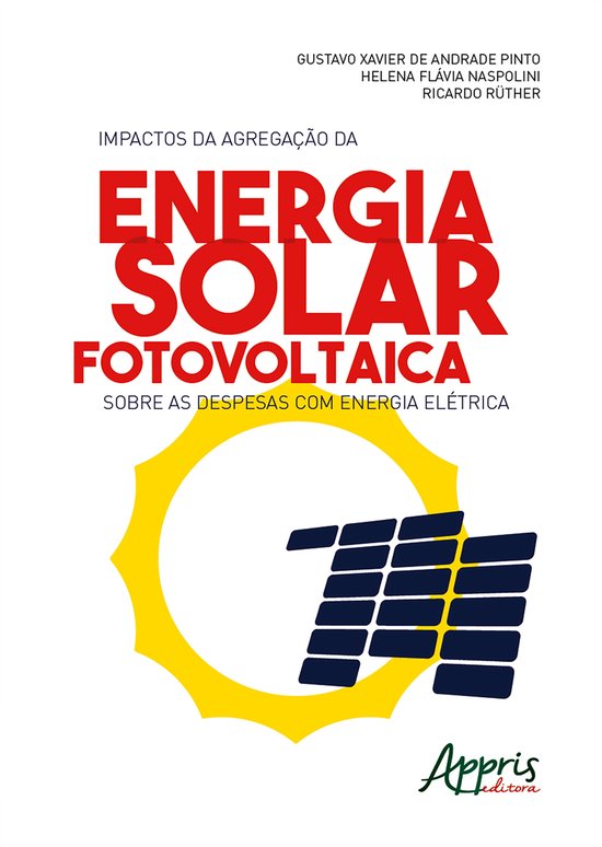 Impactos da Agregação da Energia Solar Fotovoltaica sobre as ... - Bol