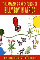 The Amazing Adventures of Billy Boy in Africa