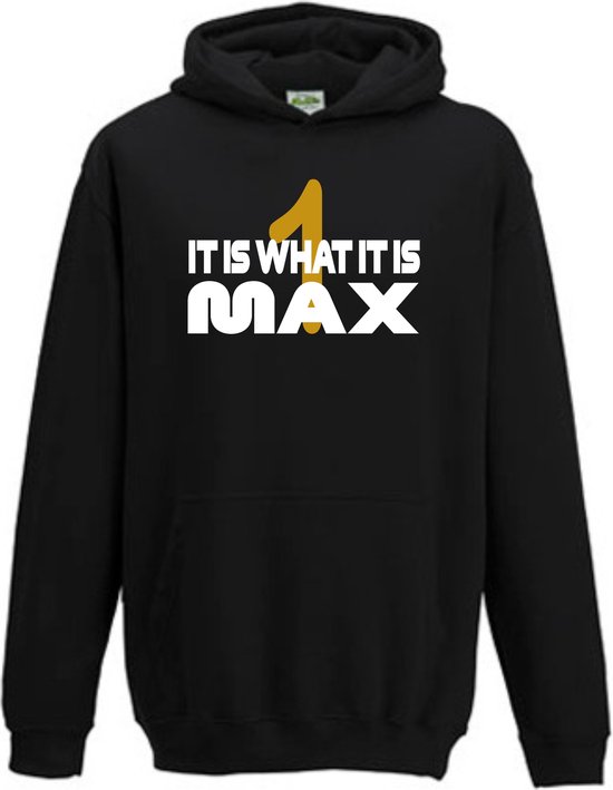 Hoodie IT IS WHAT IT IS - MAX - FORMULE 1 - ZWART - LARGE