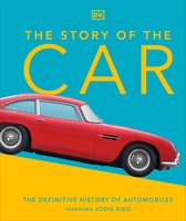 DK Definitive Visual Histories - The Story of the Car