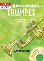 Abracadabra Trumpet The Way to Learn Through Songs and Tunes Pupil's Book Abracadabra Abracadabra Brass