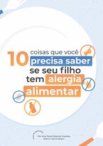 10 coisas que você precisa saber se seu filho tem alergia alimentar