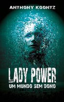 Lady Power - Um Mundo sem Dono