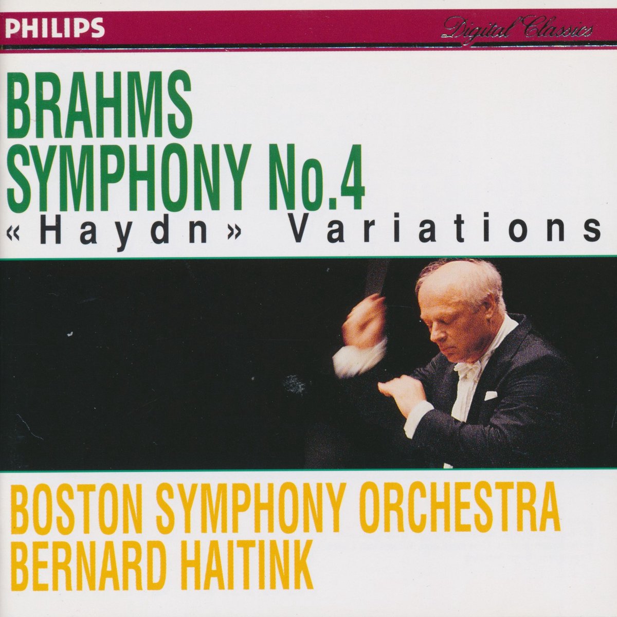 Johannes Brahms: Symphony No. 4; "Haydn" Variations