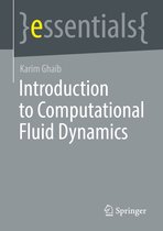 essentials - Introduction to Computational Fluid Dynamics