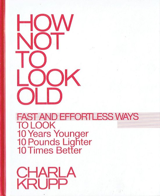 How Not To Look Old - cover