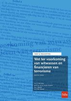 Tekst & Toelichting  -   Wet ter voorkoming van witwassen en financieren van terrorisme. Editie 2022