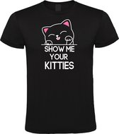 Klere-Zooi - Show Me Your Kitties - Zwart Heren T-Shirt - 4XL