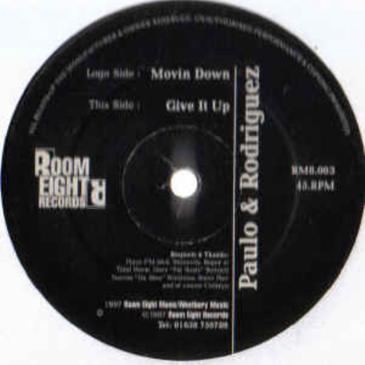 Paulo & Rodriguez - Movin Down / Give It Up