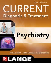 LANGE CURRENT Series - CURRENT Diagnosis & Treatment Psychiatry, Third Edition