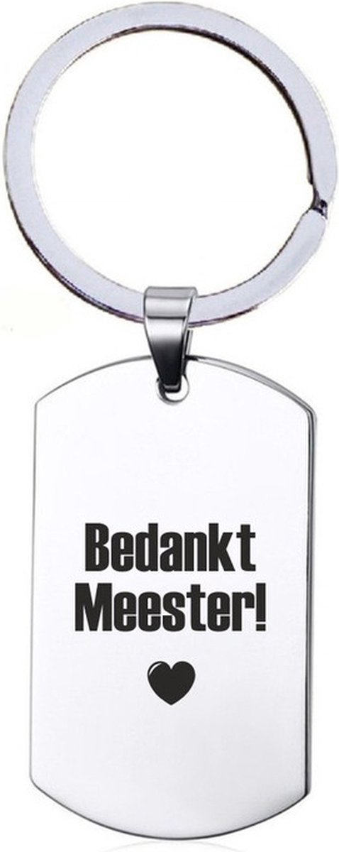 Sleutelhanger RVS - Bedankt Meester