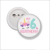 Button Met Speld 58 MM - My 6th Birthday