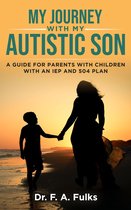 My Journey With My Autistic Son