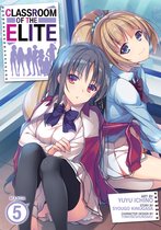 Classroom of the Elite (Manga)- Classroom of the Elite (Manga) Vol. 5