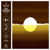 Various Artists - WaJazz: Japanese Jazz Spectacle Vol. I - Deep, Heavy and Beautiful Jazz from Japan 1968-1984 - The Nippon Columbia masters - Selected by Yusuke Ogawa (Universounds)