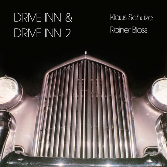 Drive Inn 1 & Drive Inn 2 - Klaus & Rainer Bloss Schulze