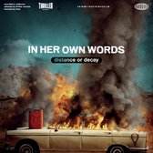 In Her Own Words - Distance Or Decay (CD)