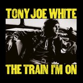 Tony Joe White - The Train I'm On (CD)