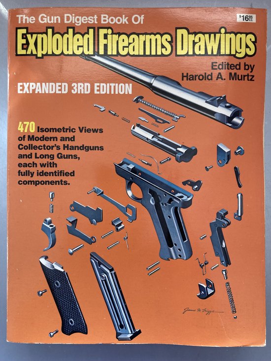 Gun Digest Book of Exploded Firearms Drawings, Harold A. Murtz