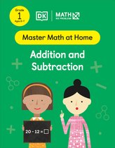Master Math at Home- Math - No Problem! Addition and Subtraction, Grade 1 Ages 6-7