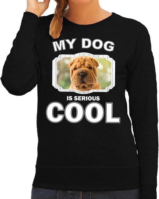 Shar pei honden trui / sweater my dog is serious cool zwart - dames - Shar peis liefhebber cadeau sweaters XS