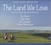 Ian Bruce & Pete Clark & Iain Lowthian & Buce Mac - Land We Love (CD)