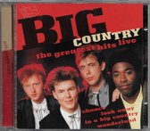 Big Country The Greatest Hits Live