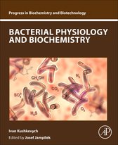 Progress in Biochemistry and Biotechnology - Bacterial Physiology and Biochemistry