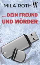 Spionin wider Willen 7 - ... dein Freund und Mörder