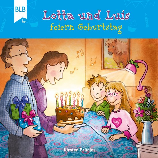 Lotta und Luis feiern Geburtstag - cover