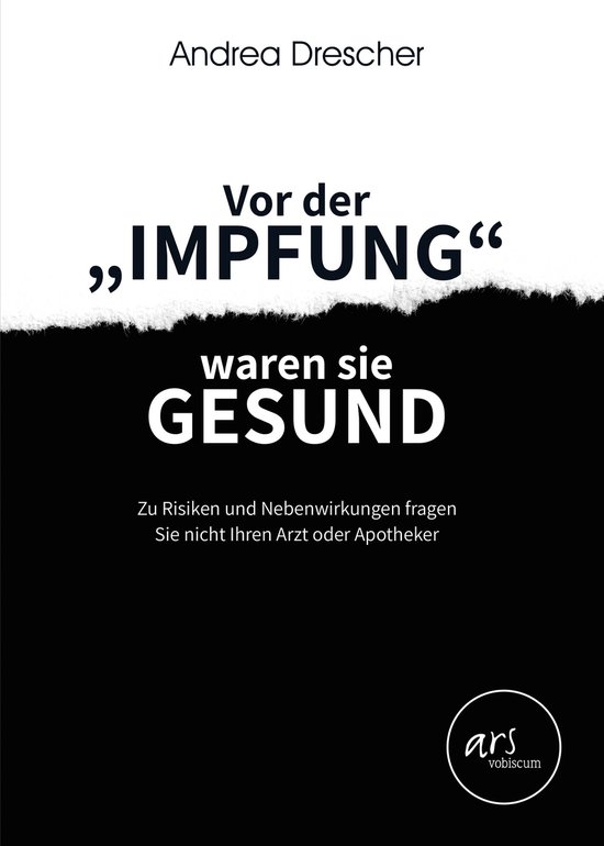 Vor der Impfung waren sie gesund