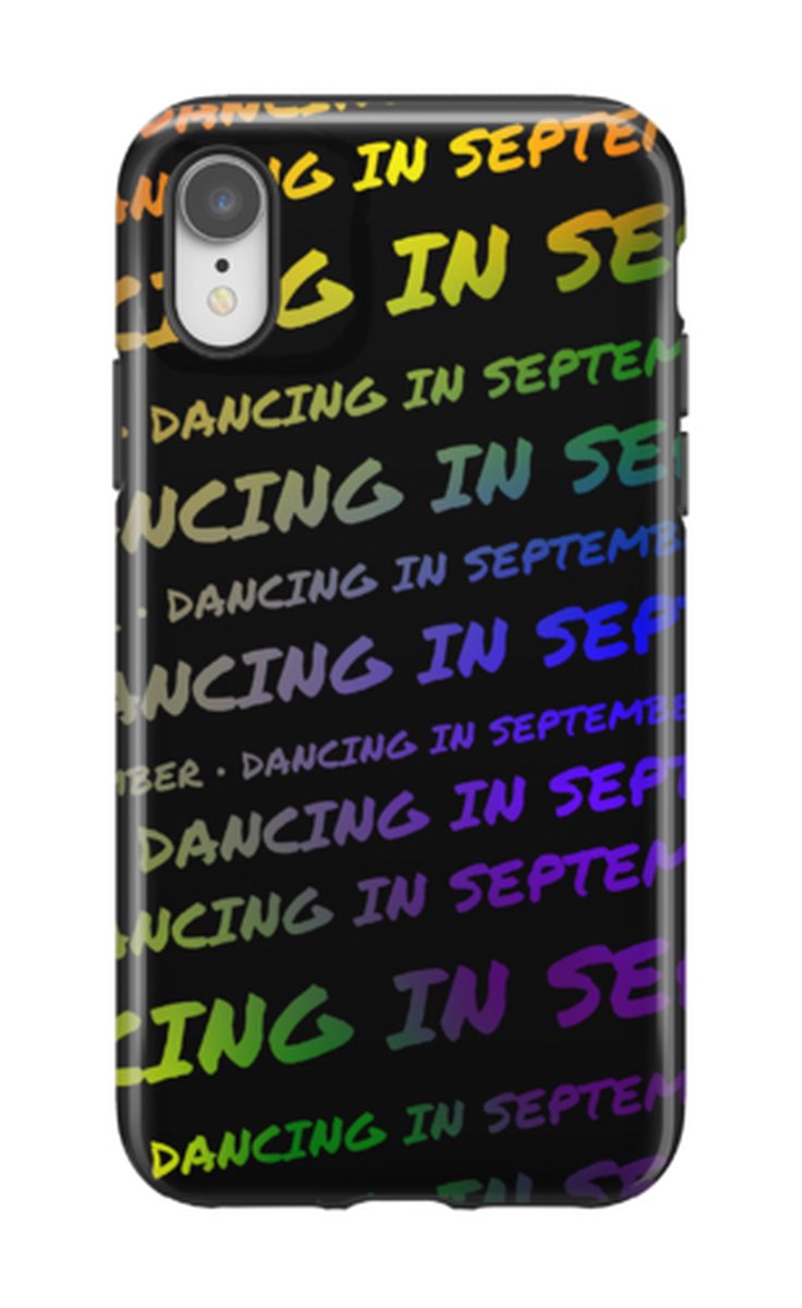 Telefoonhoesje geschikt voor Apple iPhone XR - Tough Case - Extra Stevig met 2 lagen bescherming - Quotescollectie - Dancing in September - Regenboog