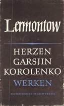 Lermontow Werken - Herzen Garsjin Korolenko
