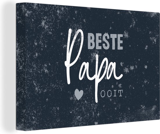 Tableau sur toile avec dictons - Cadeau Vaderdag - Citation - Papa - Meilleur papa de tous les temps - 180x120 cm - Décoration murale XXL - Cadeau Vaderdag - Cadeau - Cadeau pour lui - Astuce - Hommes
