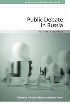 Russian Language and Society - Public Debate in Russia