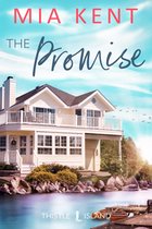 Thistle Island Novel 2 - The Promise
