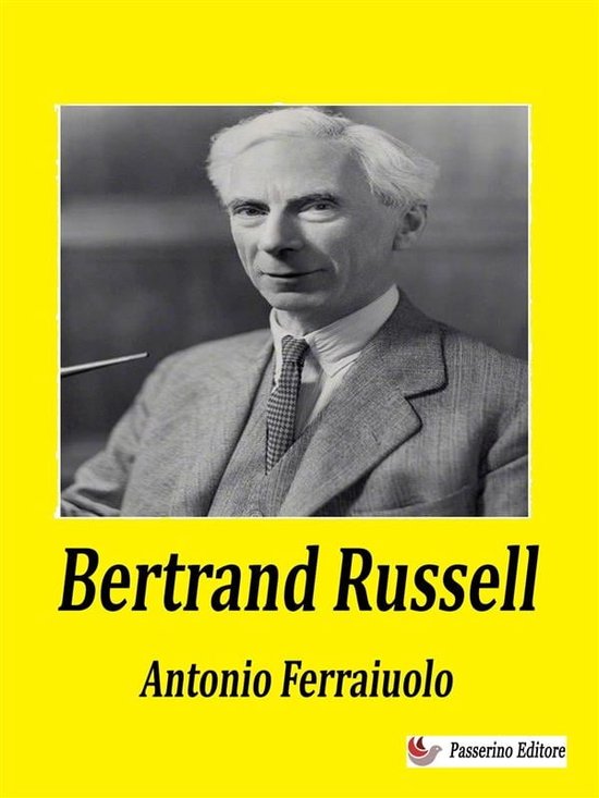 Bertrand Russell (ebook), Antonio Ferraiuolo 9791222000220 Boeken