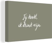 Citations sur toile - Tu cuisines, je bois du vin - Vin - Proverbes - 30x20 cm - Décoration murale