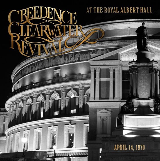 CD cover van At The Royal Albert Hall (CD) van Creedence Clearwater Revival