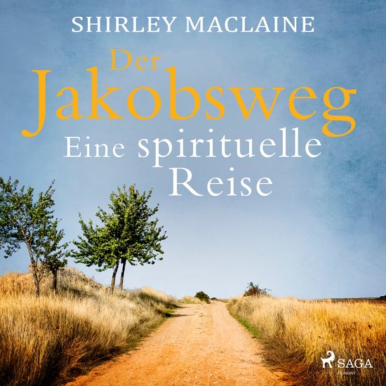 Der Jakobsweg - Eine spirituelle Reise - cover