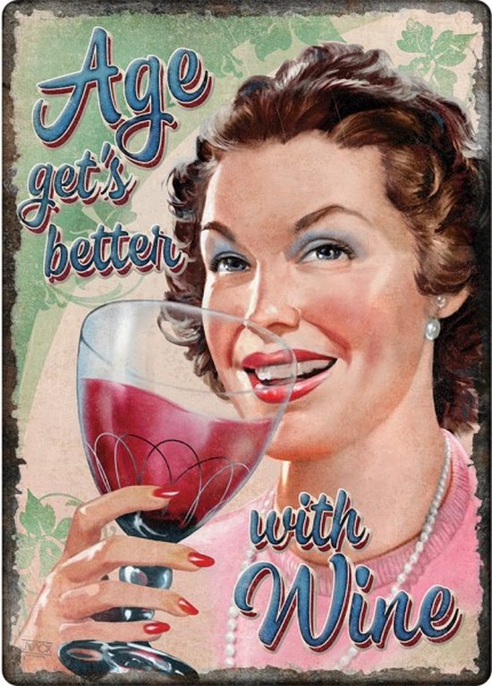 Wandbord - Age Get's Better With Wine - Leuk Voor De Wijn Liefhebber